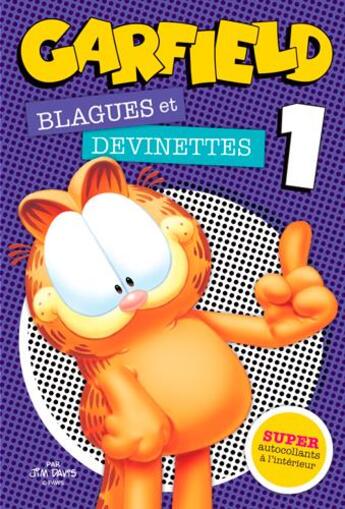 Couverture du livre « Garfield - blagues et devinettes t.1 » de Jim Davis aux éditions Presses Aventure