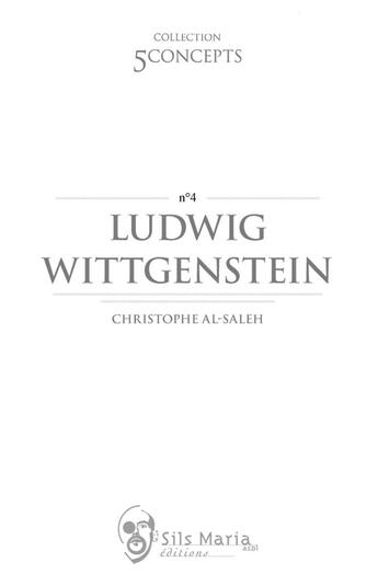 Couverture du livre « Ludwig Wittgenstein » de Christophe Al-Saleh aux éditions Sils Maria