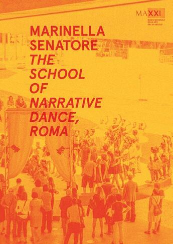 Couverture du livre « The school of narrative dance » de Senatore Marinella aux éditions Nero