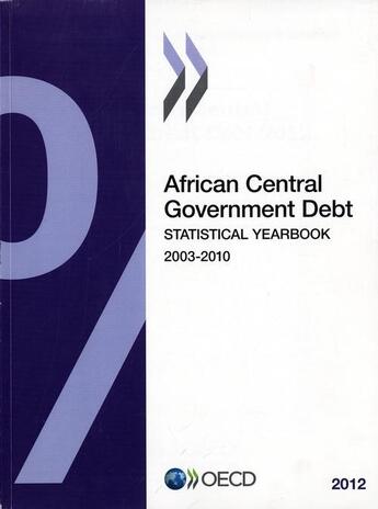 Couverture du livre « African central government debt 2012 ; statistical yearbook » de  aux éditions Ocde