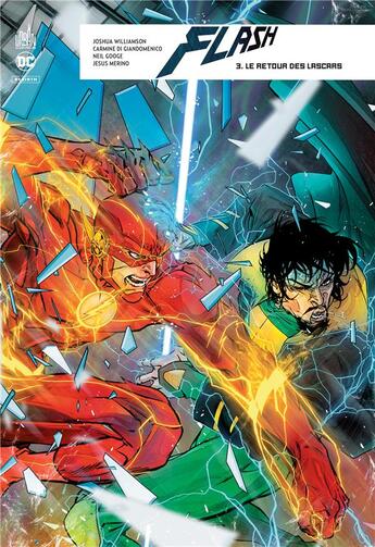 Couverture du livre « Flash rebirth Tome 3 : le retour des larcars » de Joshua Williamson et Carmine Di Giandomenico aux éditions Urban Comics