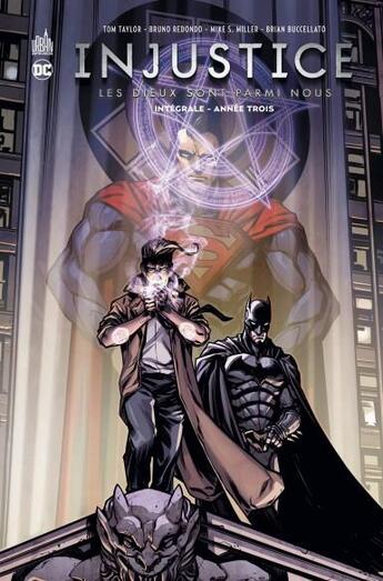 Couverture du livre « Injustice ; les Dieux sont parmi nous : Intégrale vol.3 : année trois » de Tom Taylor aux éditions Urban Comics