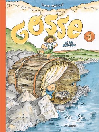 Couverture du livre « Gosse et les berges Tome 1 » de Lucas Methe aux éditions Dupuis