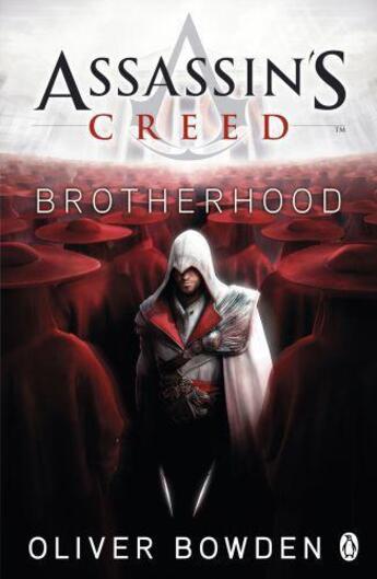 Couverture du livre « Assassin's Creed: Brotherhood » de Oliver Bowden aux éditions Penguin Books Ltd Digital