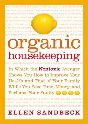 Couverture du livre « Organic Housekeeping » de Sandbeck Ellen aux éditions Scribner