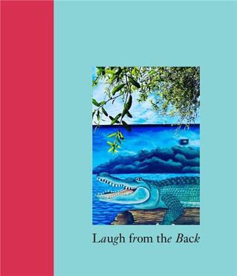 Couverture du livre « Kristin Hersh : laugh from the back » de Kristin Hersh aux éditions Nazraeli