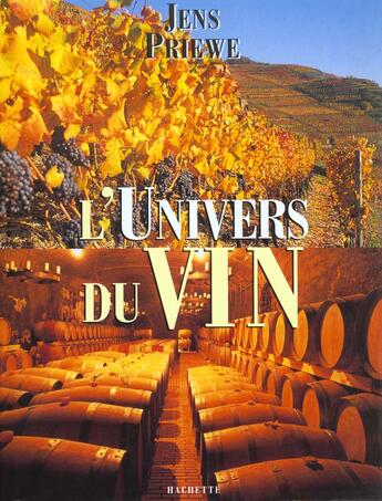 Couverture du livre « L'univers du vin » de J Priewe aux éditions Le Livre De Poche