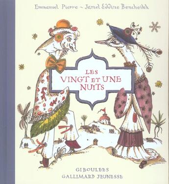 Couverture du livre « Les vingt et une nuits » de Jamel Eddine Bencheikh et Emmanuel Pierre aux éditions Gallimard Jeunesse Giboulees