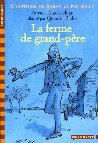 Couverture du livre « La ferme de grand-père » de Maclachlan Patricia aux éditions Gallimard-jeunesse