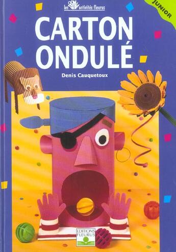 Couverture du livre « Carton ondule » de Denis Cauquetoux aux éditions Fleurus