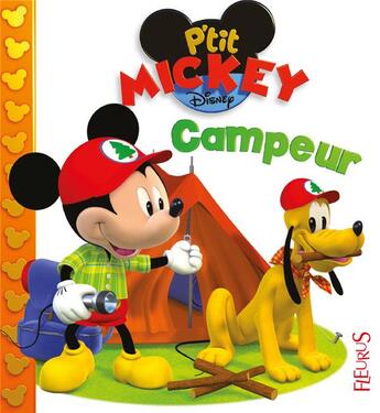 Couverture du livre « P'tit Mickey campeur » de Emilie Beaumont et Alexis Nesme aux éditions Fleurus