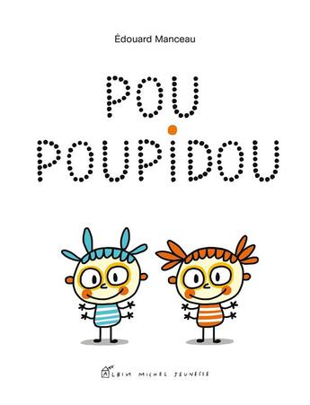 Couverture du livre « Pou poupidou » de Edouard Manceau aux éditions Albin Michel