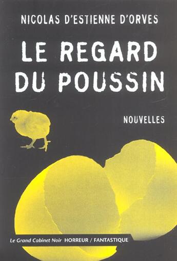 Couverture du livre « Le regard du poussin » de Nicolas d'Estienne d'Orves aux éditions Manitoba