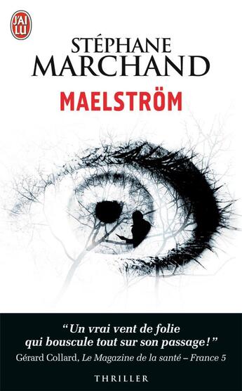 Couverture du livre « Maelström » de Stéphane Marchand aux éditions J'ai Lu