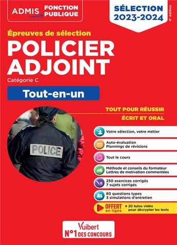 Couverture du livre « Policier adjoint : catégorie C tout-en-un ; épreuves de sélection (édition 2023/2024) » de Francois Lavedan aux éditions Vuibert