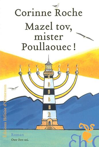 Couverture du livre « Mazel tov, mister Poullaouec! » de Corinne Roche aux éditions Heloise D'ormesson