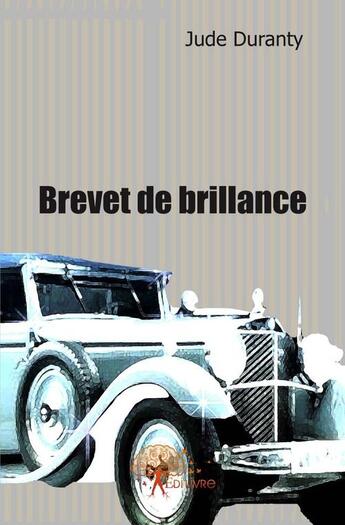 Couverture du livre « Brevet de brillance » de Jude aux éditions Edilivre