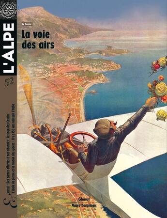 Couverture du livre « L'Alpe n.52 : la voie des airs » de Musee Dauphinois aux éditions Glenat