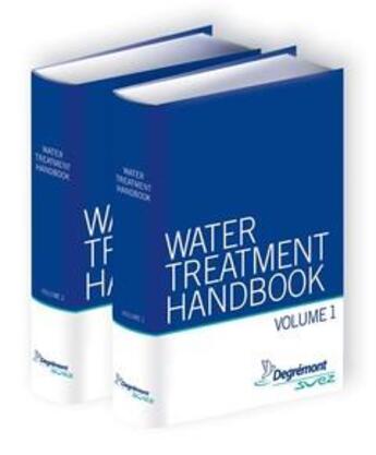 Couverture du livre « Water Treatment Handbook (2 Volumes set, 7th Ed.) » de Degremont aux éditions Tec Et Doc