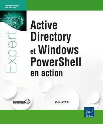 Couverture du livre « Active directory et Windows PowerShell en action » de Kais Ayari aux éditions Eni