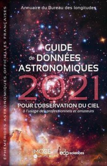 Couverture du livre « Guide de données astronomiques (édition 2021) » de Imcce aux éditions Edp Sciences