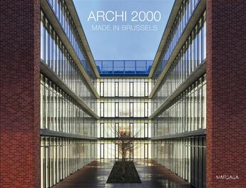 Couverture du livre « Archi 2000 ; Bruxelles 20 ans » de Philippe Verdussen aux éditions Mardaga Pierre