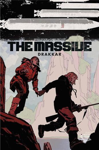 Couverture du livre « The massive t.3 ; drakkar » de Garry Brown et Brian Wood aux éditions Panini