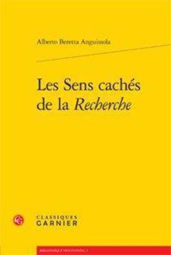 Couverture du livre « Les sens cachés de la recherche » de Alberto Beretta Anguissola aux éditions Classiques Garnier