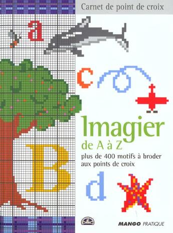 Couverture du livre « Imagier de a a z » de Bourdin Pascale aux éditions Mango