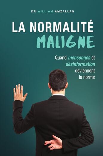 Couverture du livre « La normalité maligne » de William Amzallag aux éditions Lulu