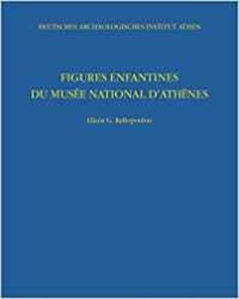 Couverture du livre « Figures enfantines du musee national d'athenes » de Raftopoulo Eliana aux éditions Hirmer