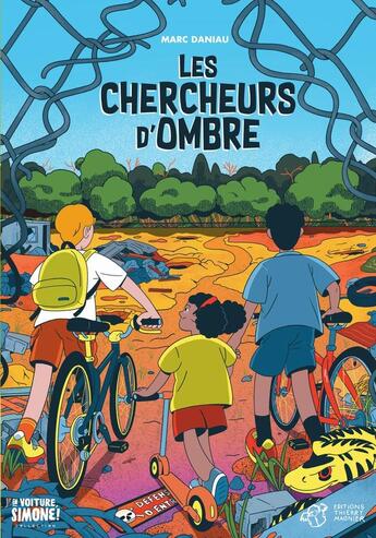 Couverture du livre « Les chercheurs d'ombre » de Marc Daniau et Julien Tran Dinh aux éditions Thierry Magnier