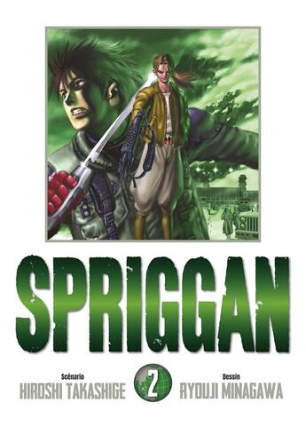 Couverture du livre « Spriggan - Perfect Edition Tome 2 » de Hiroshi Takashige et Ryouji Minagawa aux éditions Panini