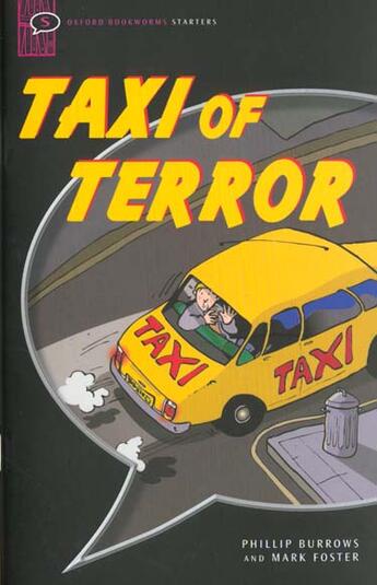 Couverture du livre « Taxi of terror » de Burrows aux éditions Oxford Up Elt
