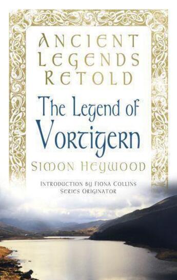 Couverture du livre « Ancient Legends Retold » de Heywood Simon aux éditions History Press Digital