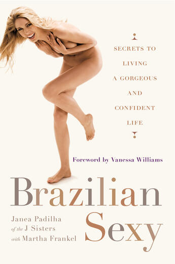 Couverture du livre « Brazilian Sexy » de Janea Padil Frankel aux éditions Adult Pbs