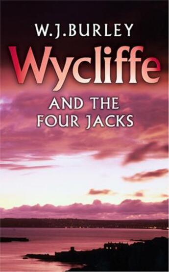 Couverture du livre « Wycliffe and the Four Jacks » de Burley W J aux éditions Orion Digital