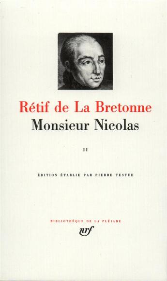 Couverture du livre « Monsieur Nicolas Tome 2 » de Nicolas-Edme Retif De La Bretonne aux éditions Gallimard