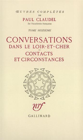 Couverture du livre « Oeuvres complètes t.16 » de Paul Claudel aux éditions Gallimard