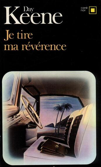 Couverture du livre « Je tire ma révérence » de Day Keene aux éditions Gallimard