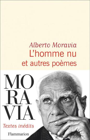 Couverture du livre « L'homme nu et autres poèmes » de Alberto Moravia aux éditions Flammarion