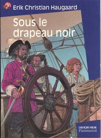 Couverture du livre « Sous le drapeau noir » de Haugaard Erik Christ aux éditions Pere Castor