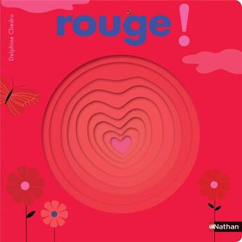 Couverture du livre « Rouge ! » de Delphine Chedru aux éditions Nathan