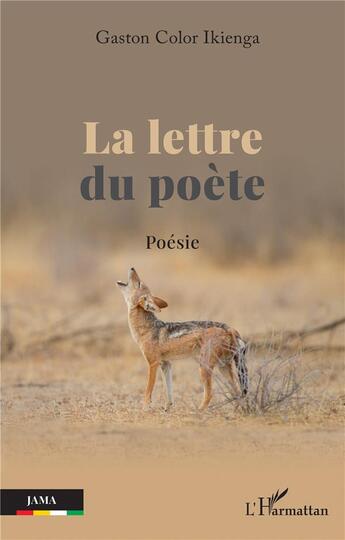 Couverture du livre « La lettre du poète » de Ikienga Color aux éditions L'harmattan