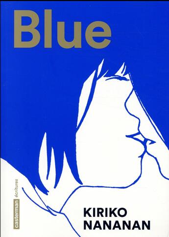 Couverture du livre « Blue » de Nananan Kiriko aux éditions Casterman