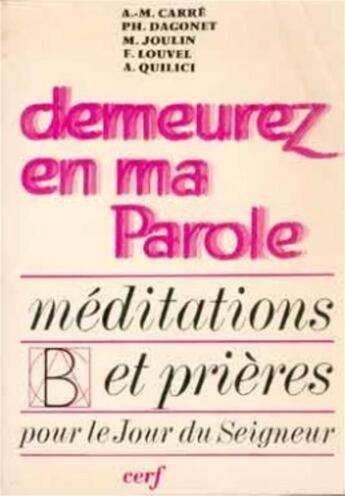 Couverture du livre « Demeurez en ma Parole, année B » de Marguerite Hoppenot aux éditions Cerf