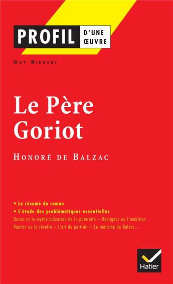 Couverture du livre « Le père Goriot, d'Honoré de Balzac » de  aux éditions Hatier