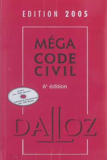 Couverture du livre « Mega code civil 2005 (6e édition) » de  aux éditions Dalloz