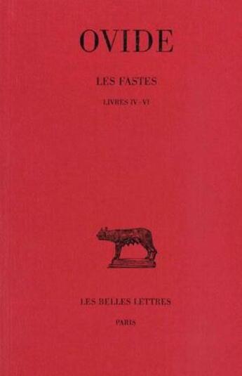 Couverture du livre « Les fastes Tome 2 ; L4-6 » de Ovide aux éditions Belles Lettres