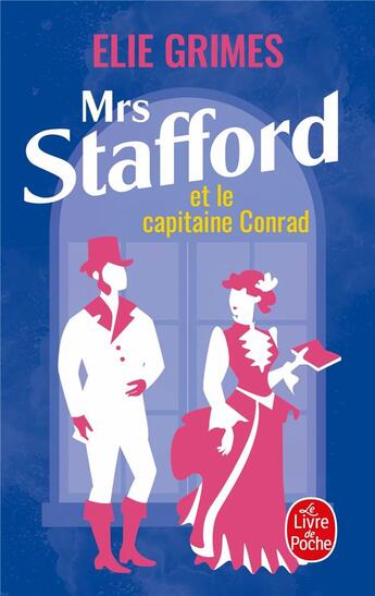 Couverture du livre « Mrs Stafford et le capitaine Conrad » de Grimes Elie aux éditions Le Livre De Poche